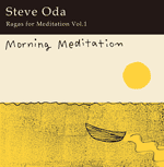 Steve Oda  "Ragas for Meditation"
